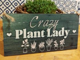 Wooden sign CRAZY PLANT LADY